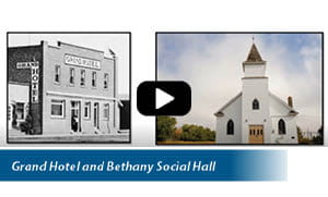 Thumbnail for YouTube video, Grand Hotel and Bethany Social Hall pictured with play button overlayed