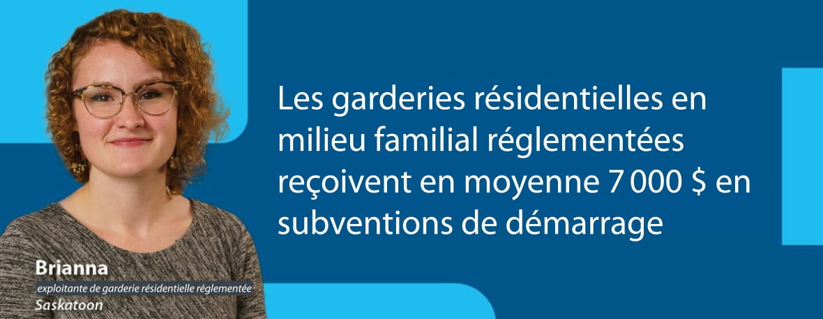 Brianna, une exploitante de garderie résidentielle réglementée