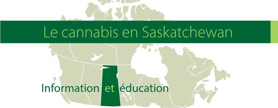 Le cannabis en Saskatchewan