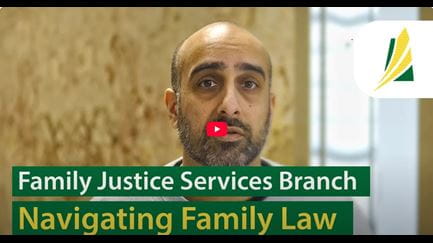 Family Justice Services Branch, Navigating Family Law